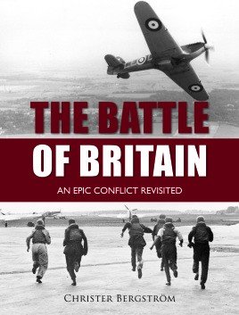The Battle of Britain: An Epic Conflict Revisited
