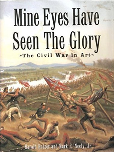 Mine Eyes Have Seen The Glory: The Civil War in Art