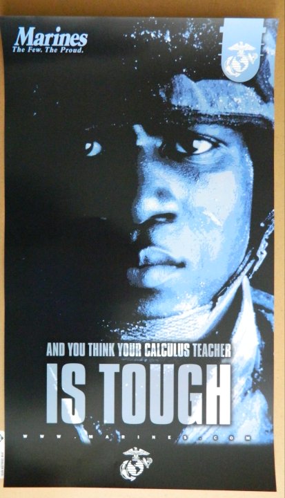 And You Think Your Calculus Teacher is Tough USMC Recruiting Poster