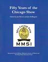 50 Years of the Chicago Show MMSI Book