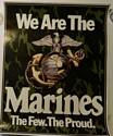 We Are the Marines – The Few – The Proud
