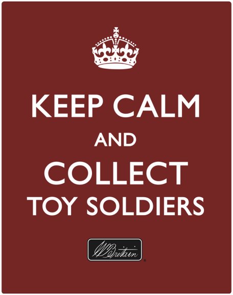 "Keep Calm and Collect Toy Soldiers" Metal Sign