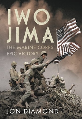 Iwo Jima: The Marine Corps’ Epic Victory