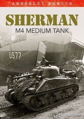 Amberley Armour: M4 Sherman Tank