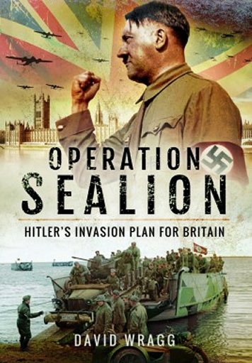 Operation Sealion: Hitler’s Invasion Plan for Britain