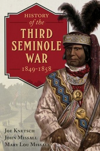 History of the Third Seminole War: 1849-1858