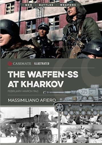 The Waffen-SS at Kharkov - February—March 1943