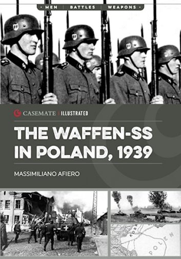 The Waffen-SS in Poland, 1939
