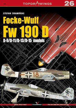 Focke-Wulf Fw 190 D: D-9/D-11/D-13/D-15 Models