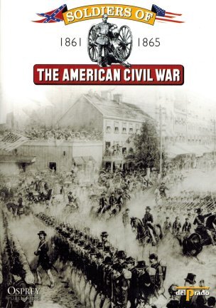 Soldiers of the American Civil War