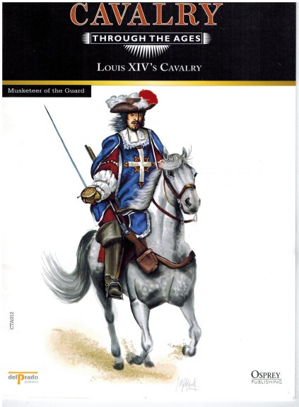 Louis XIV's Cavalry - Musketeer of the Guard