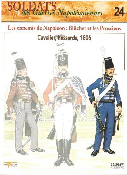 Les Ennemis de Napoléon: Blücher et les Prussiens - Cavalier, hussards, 1806