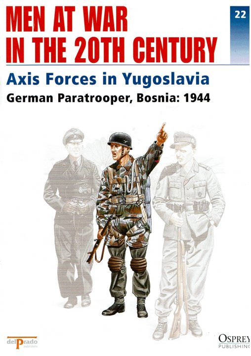 Axis Forces in Yugoslavia - German Paratrooper, Bosnia: 1944