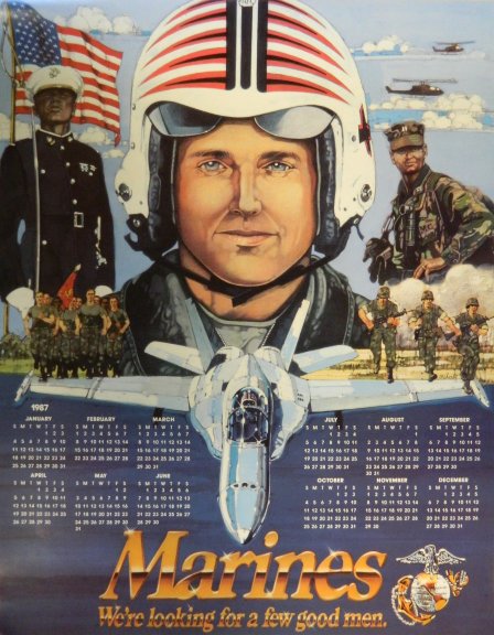 Marines. We’re Looking for a Few Good Men – 1987 Calendar