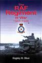 The RAF Regiment at War 1942-1946