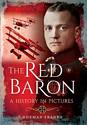 The Red Baron: A History in Pictures