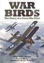 War Birds: The Diary of a Great War Pilot