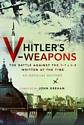 Hitler's V-Weapons: The Battle Against the V-1 and V-2 in WWII