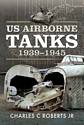 US Airborne Tanks, 1939–1945