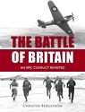 The Battle of Britain: An Epic Conflict Revisited