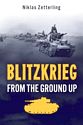 Blitzkreig: From the Ground Up