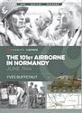 The 101st Airborne in Normandy: June 1944