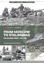 From Moscow to Stalingrad: The Eastern Front, 1941-1942