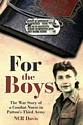 For the Boys: The War Story of a Combat Nurse in Patton’s Third Army