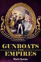 Gunboats and Empires: The Roots of Naval Policy in Early U.S. History