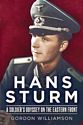 Hans Sturm: A Soldier's Odyssey on the Eastern Front