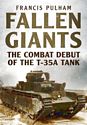 Fallen Giants: The Combat Debut of the T-35A Tank