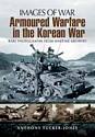 Armoured Warfare in the Korean War