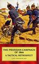 Prussian Campaign Of 1866 - A Tactical Retrospect