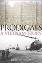 Prodigals: A Vietnam Story