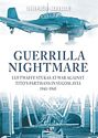 Guerrilla Nightmare: Luftwaffe Stukas at War Against Tito’s Partisans in Yugoslavia, 1941-1945