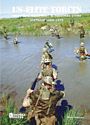 US Elite Forces: Uniforms, Equipment & Personal Items. Vietnam 1965-1975