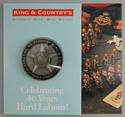 2023 King & Country 40th Anniversary Coin